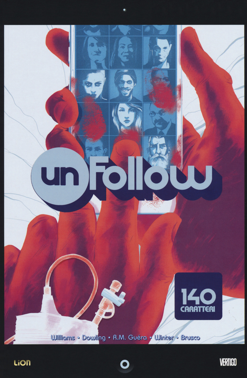 Unfollow. Vol. 1: 140 caratteri