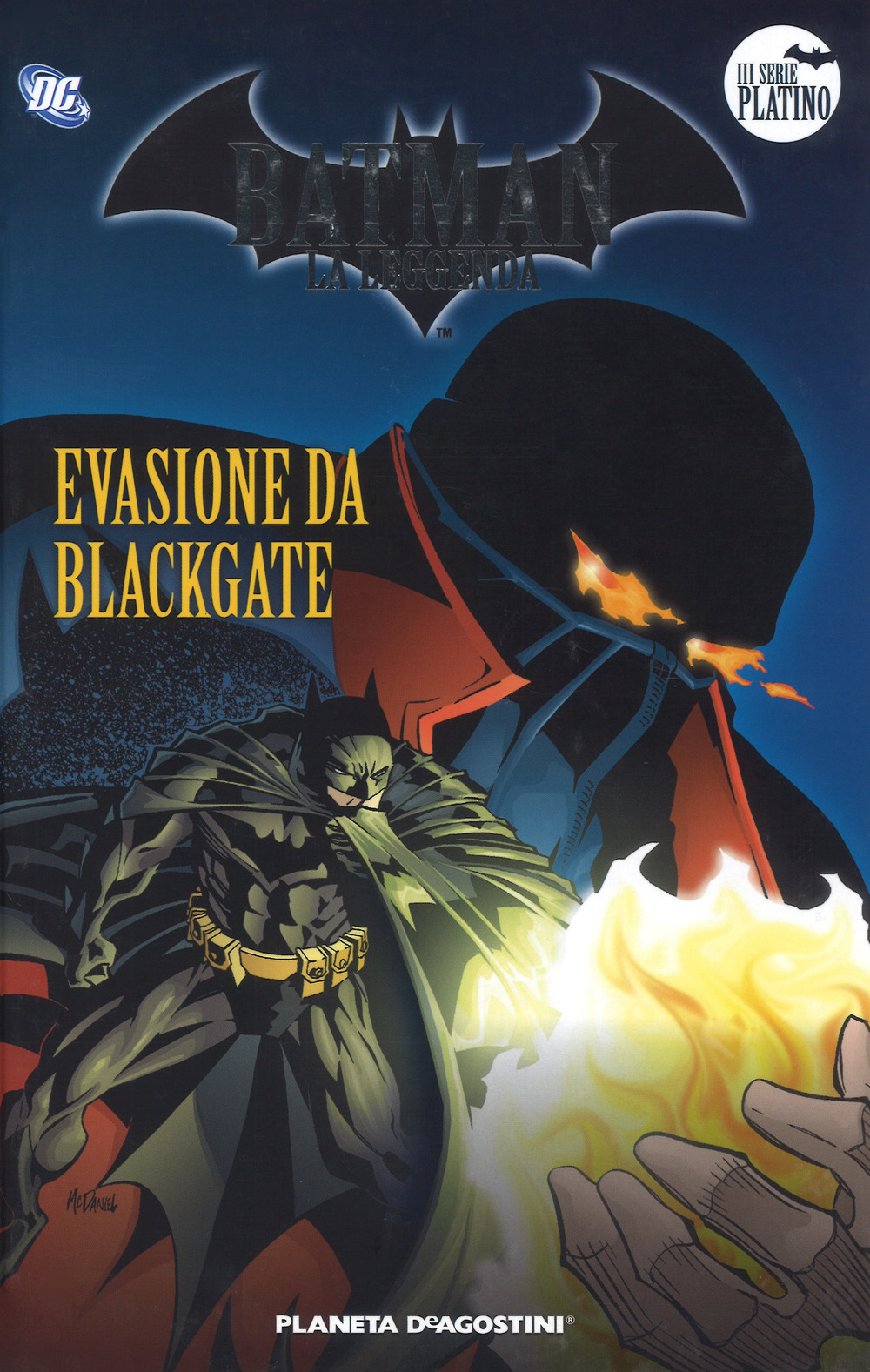 Batman. La leggenda. Vol. 22: Evasione da Blackgate