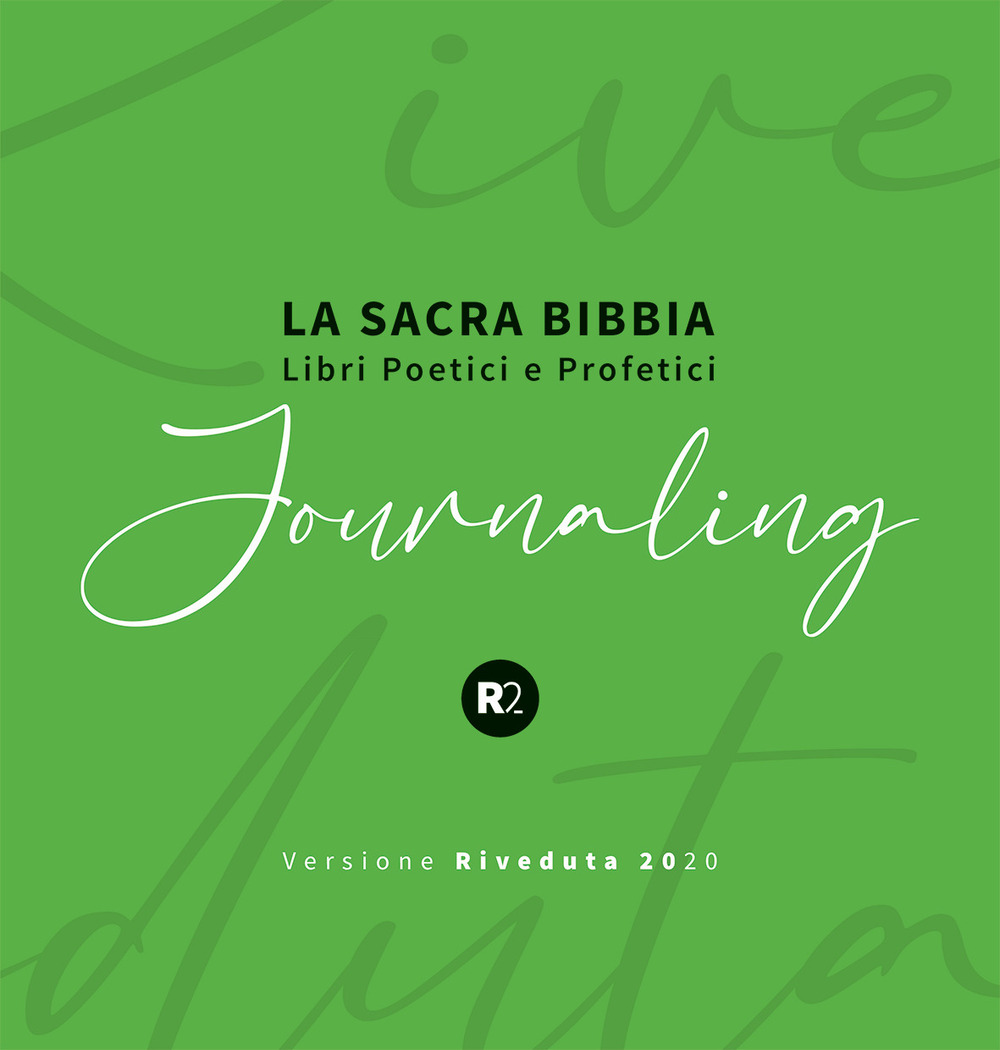 La sacra Bibbia. Libri poetici e profetici. Journaling