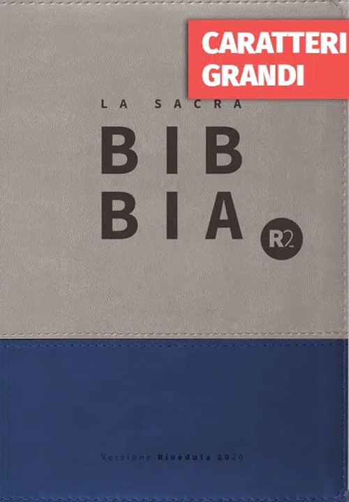 Bibbia R2. Versione riveduta 2020. Ediz. a caratteri grandi