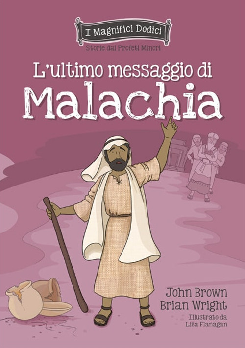 L'ultimo messaggio di Malachia