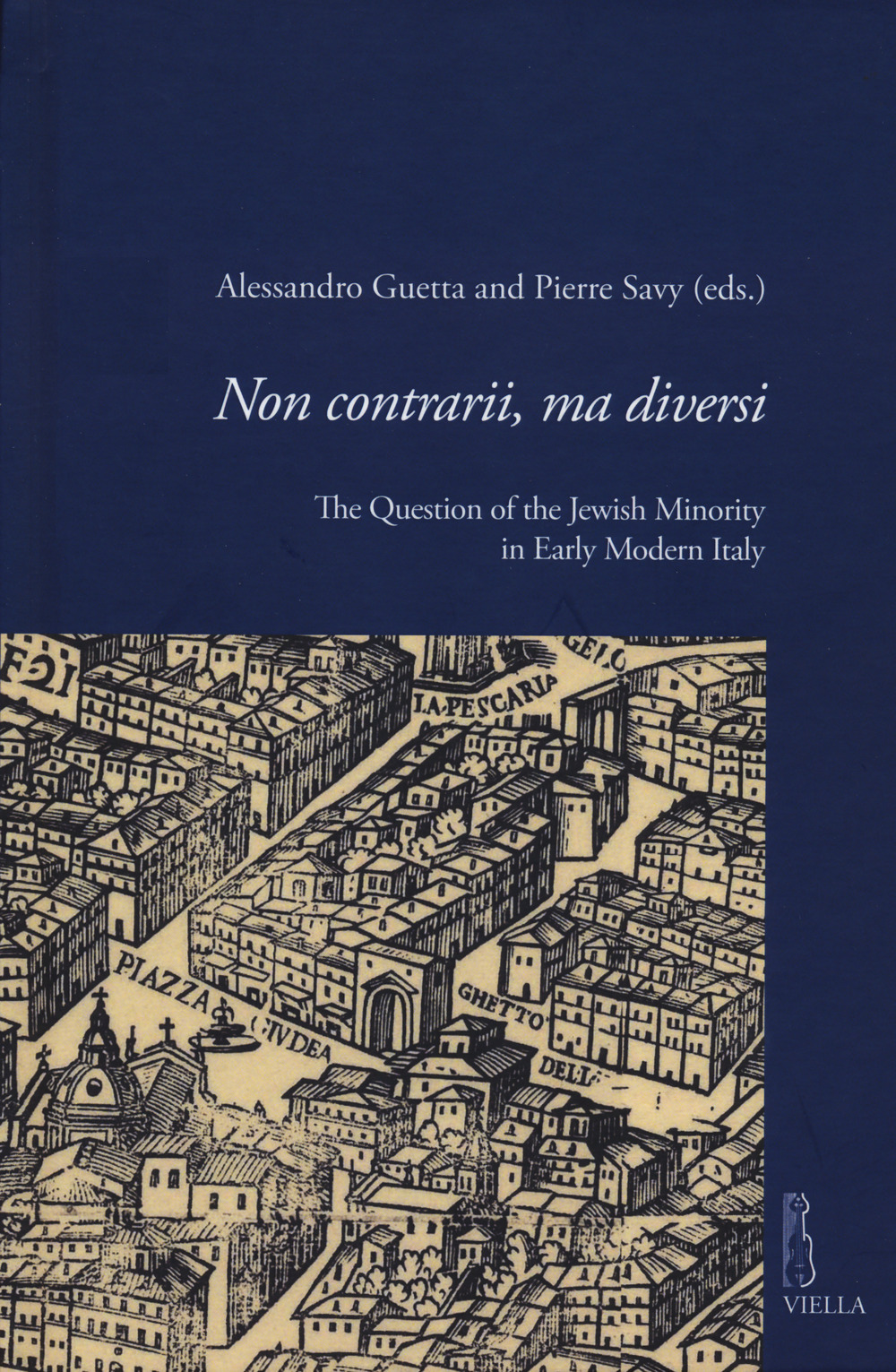 Non contrarii, ma diversi. The question of the jewish minority in early modern Italy