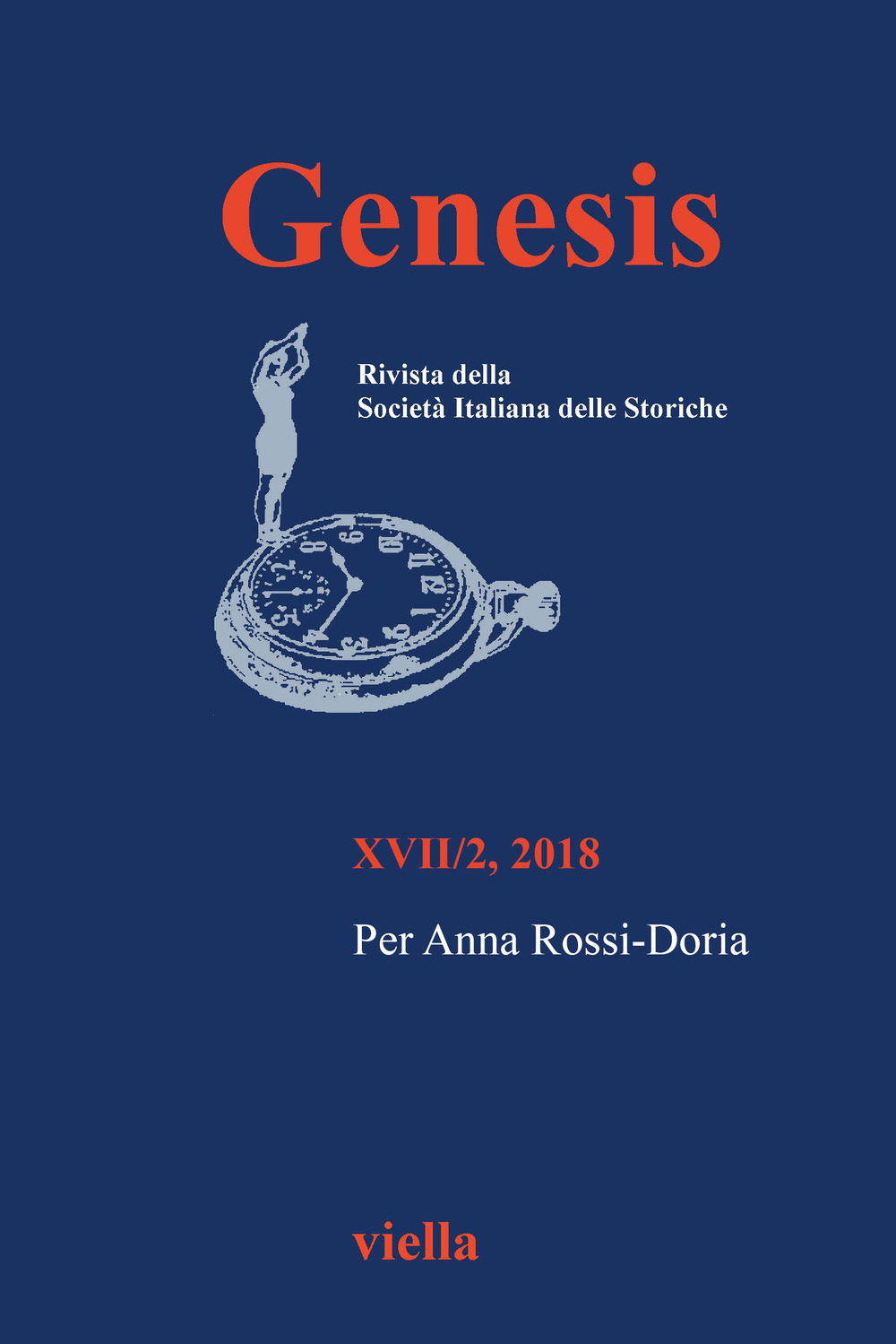 Genesis. Rivista della Società italiana delle storiche (2018). Vol. 2: Per Anna Rossi-Doria