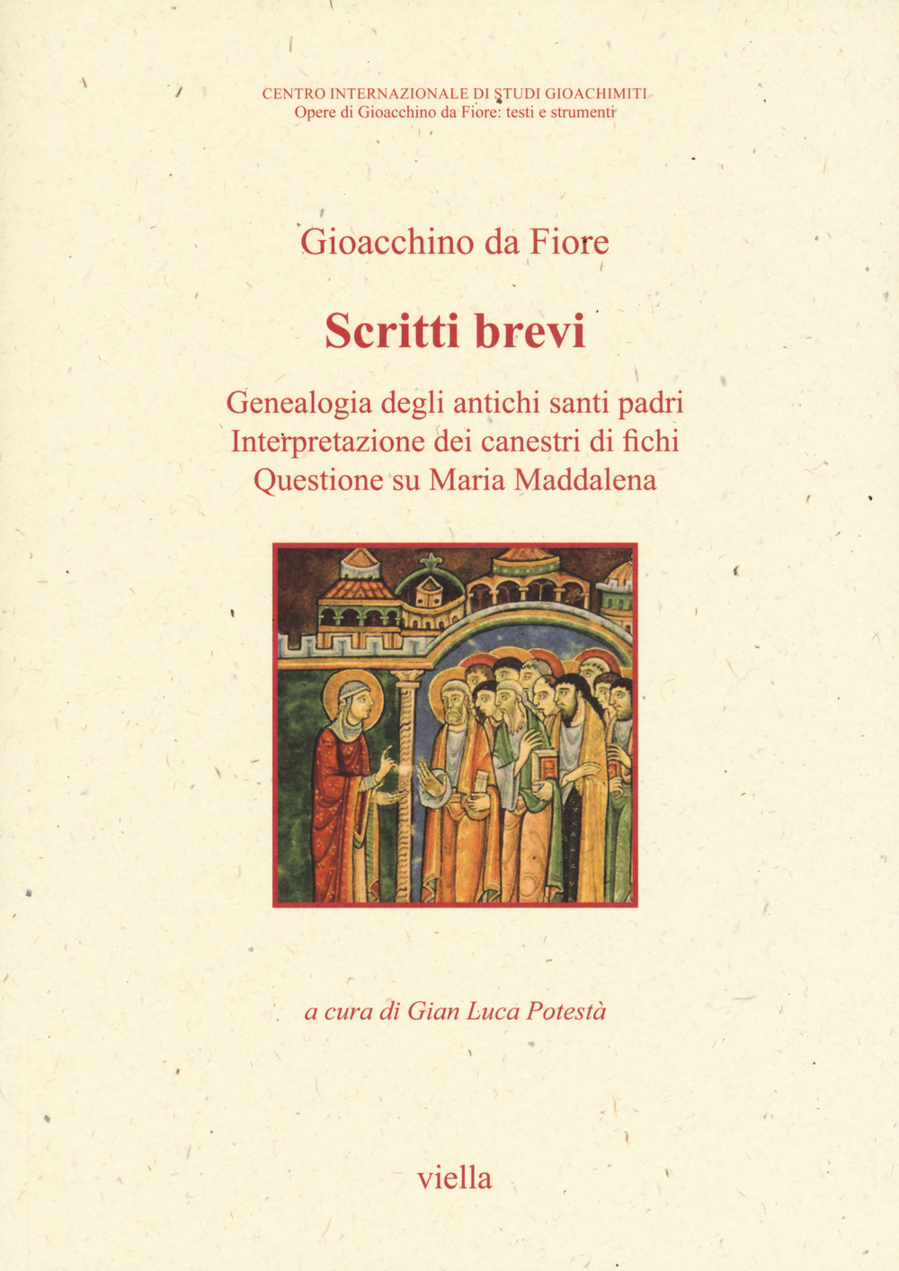 Scritti brevi. Genealogia degli antichi santi padri. Interpretazione dei canestri di fichi. Questione su Maria. Vol. 1