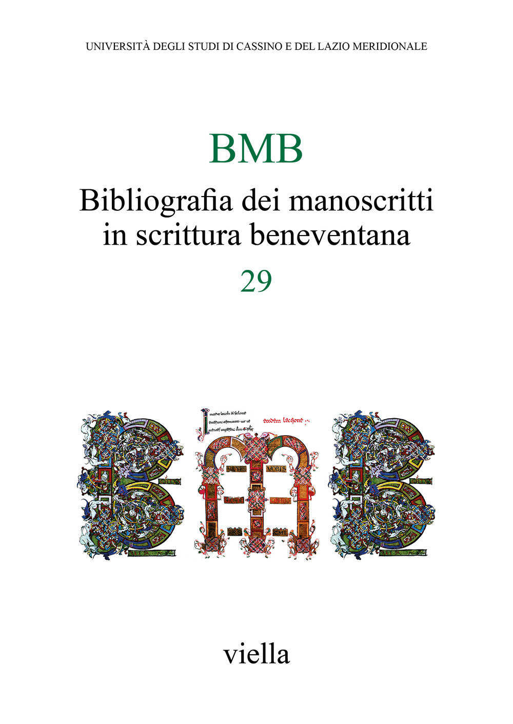 BMB. Bibliografia dei manoscritti in scrittura beneventana. Vol. 29