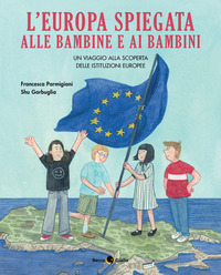 Copertina EUROPA SPIEGATA ALLE BAMBINE E AI BAMBINI (L`) 