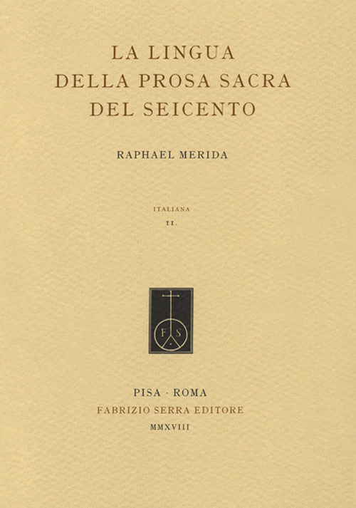 La lingua della prosa sacra del Seicento