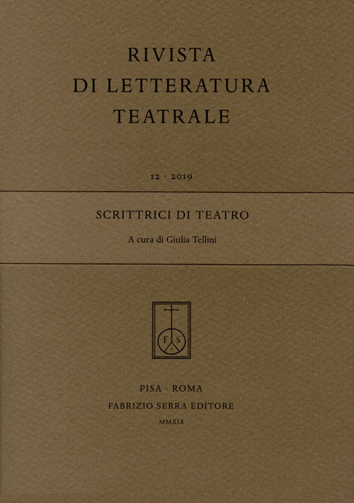 Rivista di letteratura teatrale (2019). Vol. 12: Scrittrici di teatro