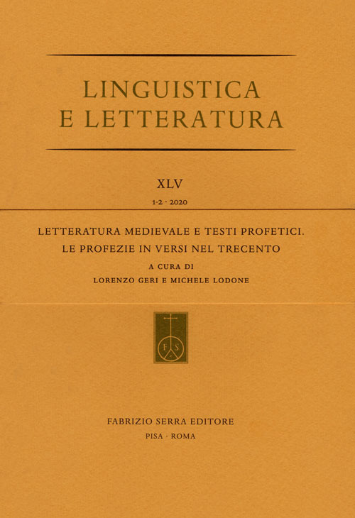 Letteratura medievale e testi profetici. Le profezie in versi nel Trecento