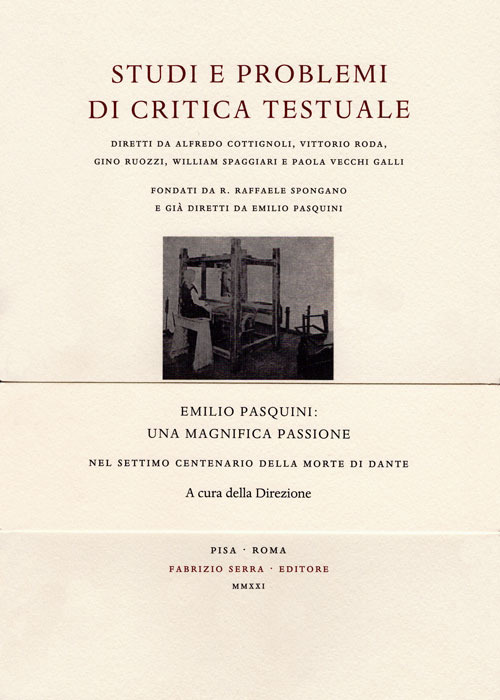 Emilio Pasquini: una magnifica passione. Nel settimo centenario della morte di Dante