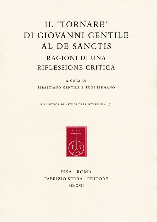 Il «tornare» di Giovanni Gentile al De Sanctis. Ragioni di una riflessione critica