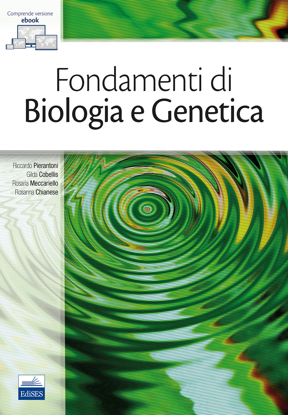 Fondamenti di biologia e genetica. Con e-book