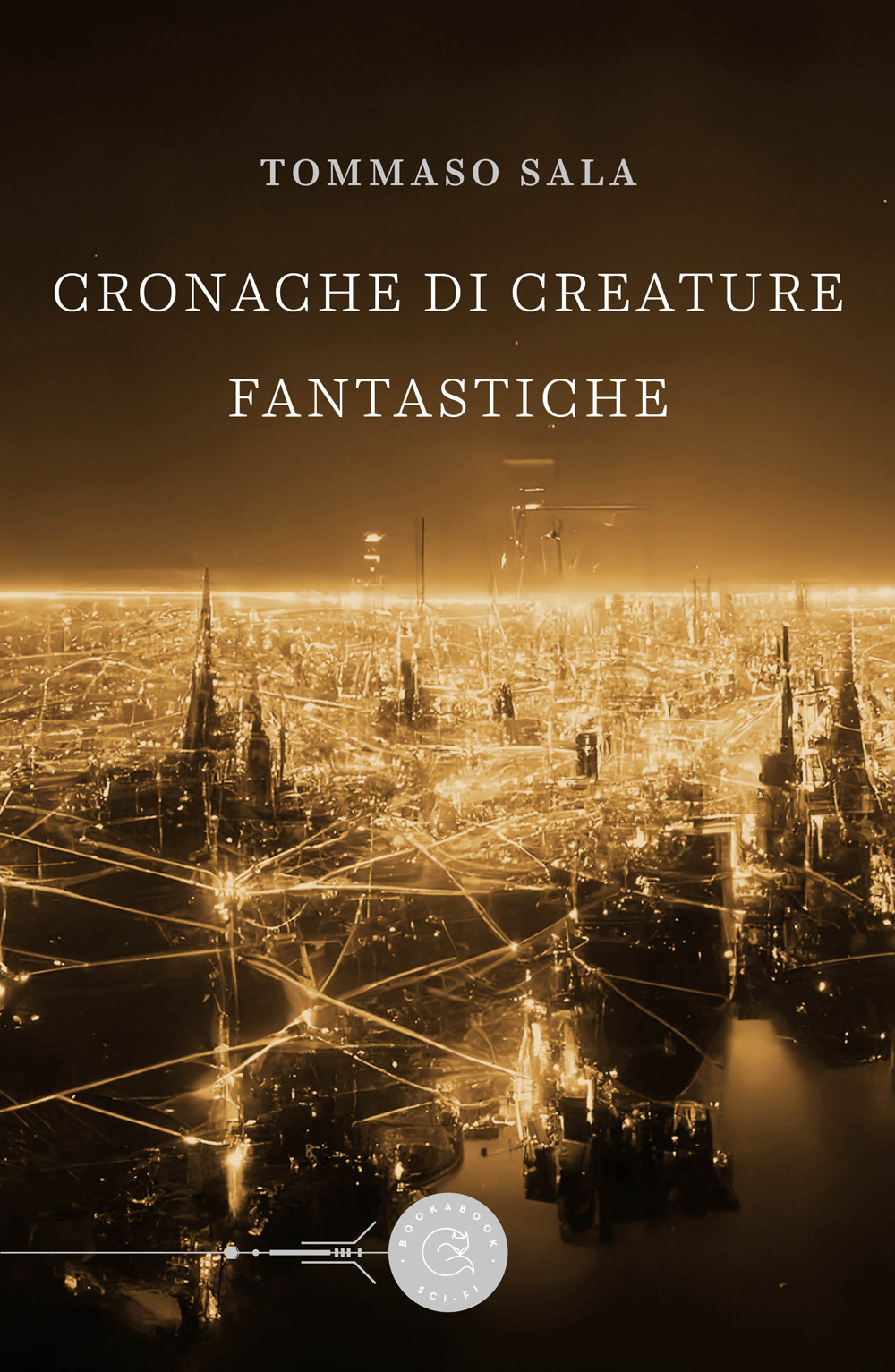 Cronache di creature fantastiche