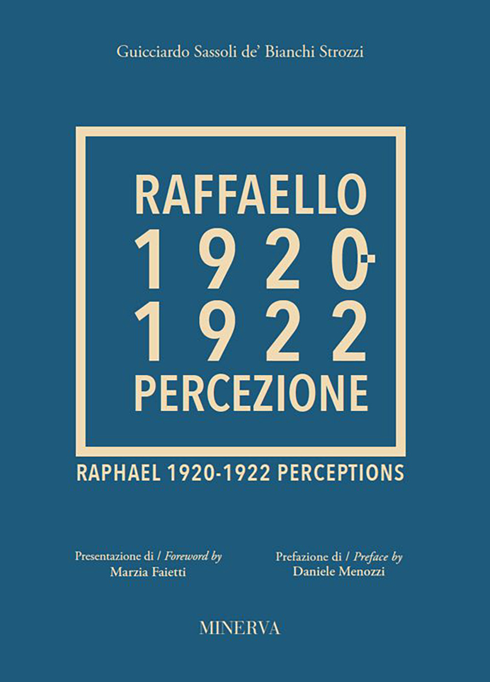 Raffaello 1920-1922. Percezione. Ediz. a colori