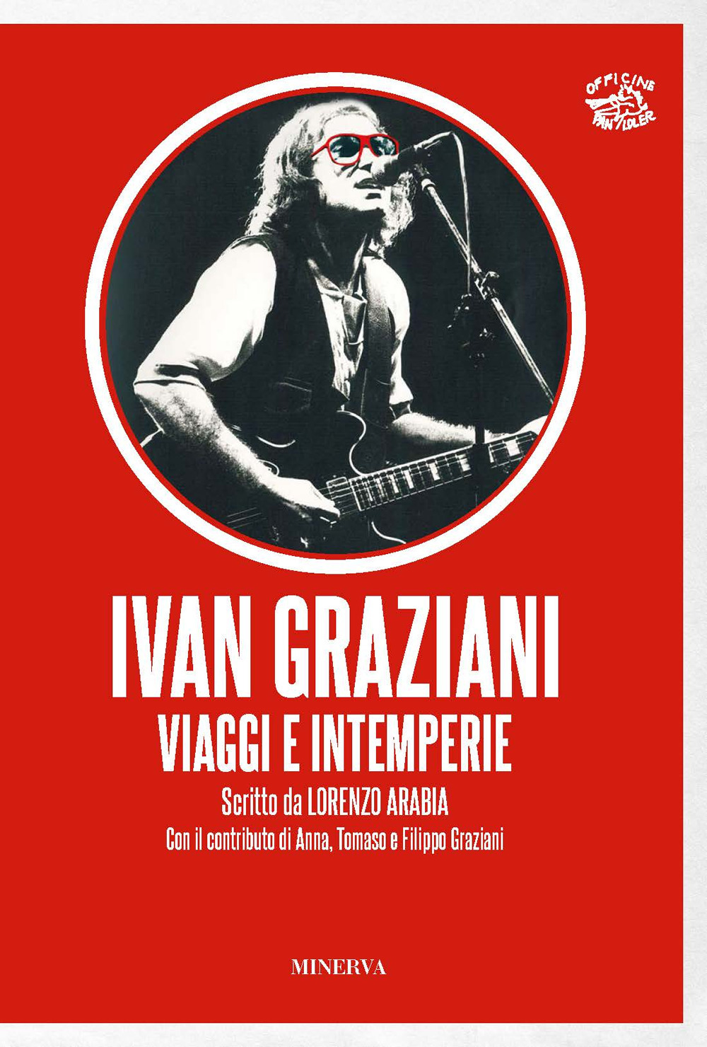 Ivan Graziani. Viaggi e intemperie