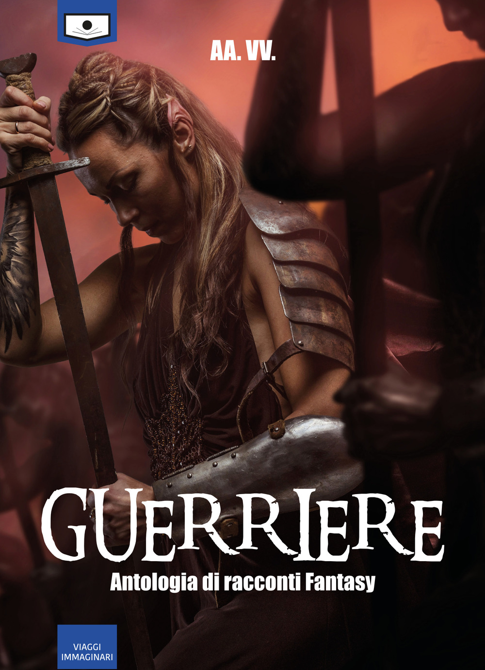 Guerriere. Ediz. integrale