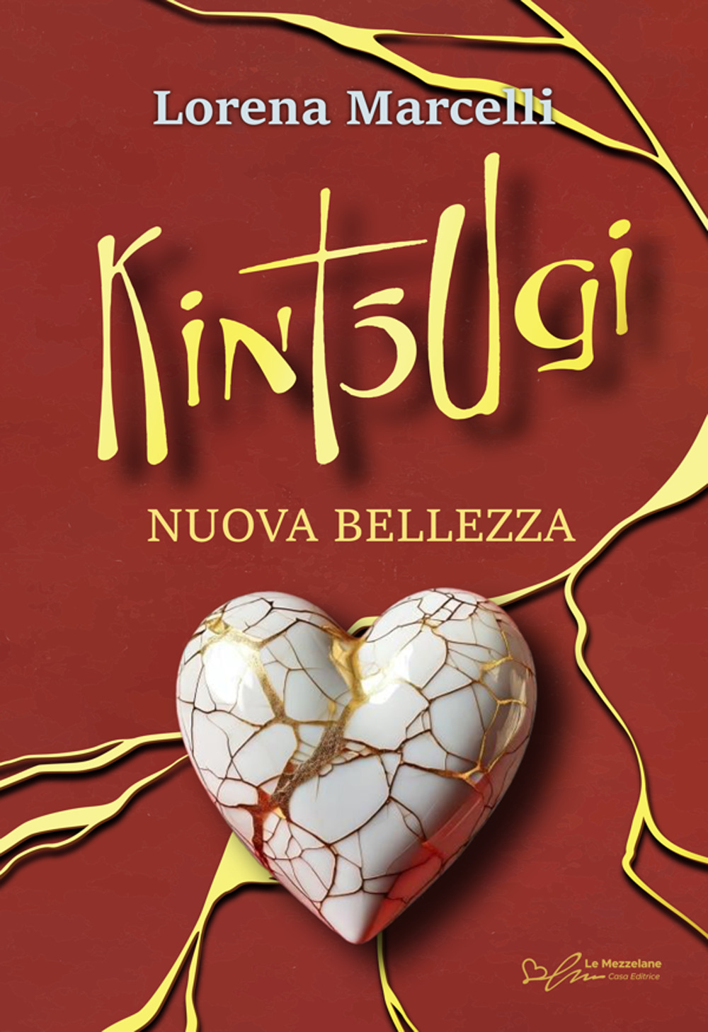 Kintsugi. Nuova bellezza. Ediz. integrale