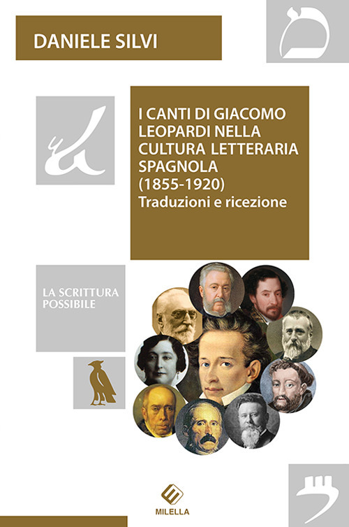 I Canti di Giacomo Leopardi nella cultura letteraria spagnola (1855-1920). Traduzioni e ricezione