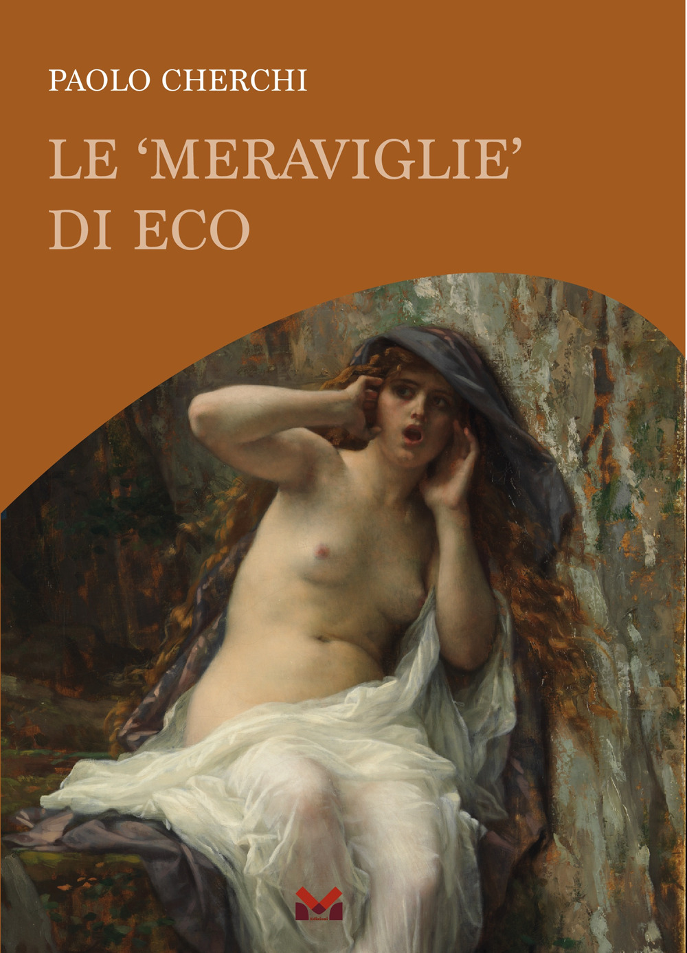 Le «meraviglie» di Eco