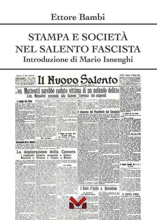 Stampa e società nel Salento fascista