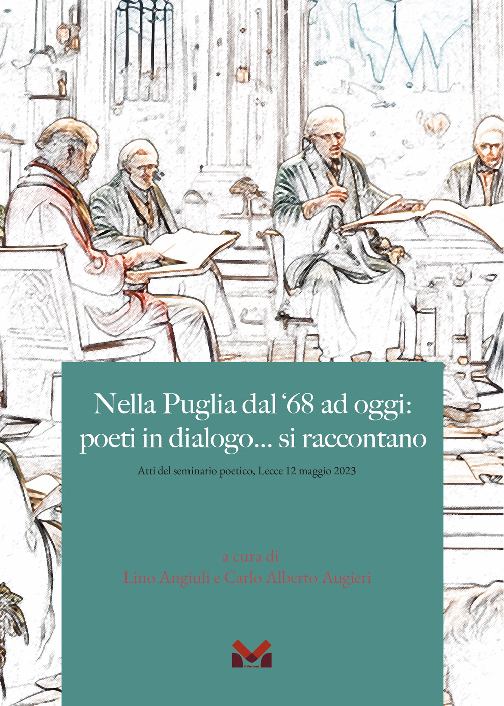 Nella Puglia del '68 ad oggi: poeti in dialogo si raccontano