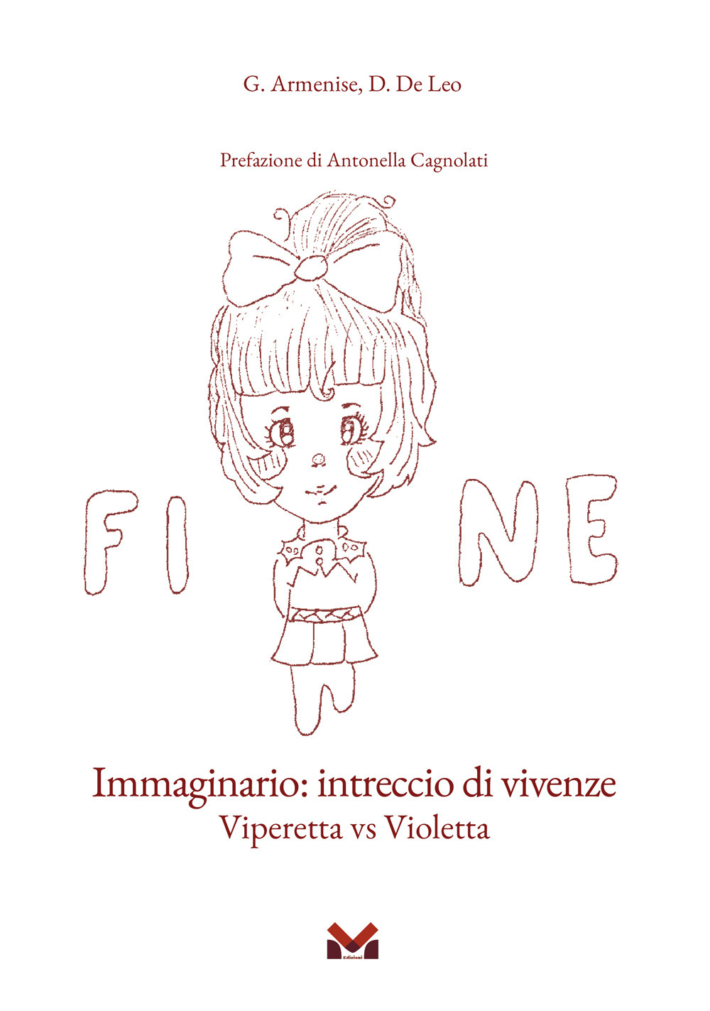 Immaginario: intreccio di vivenze. Viperetta vs Violetta