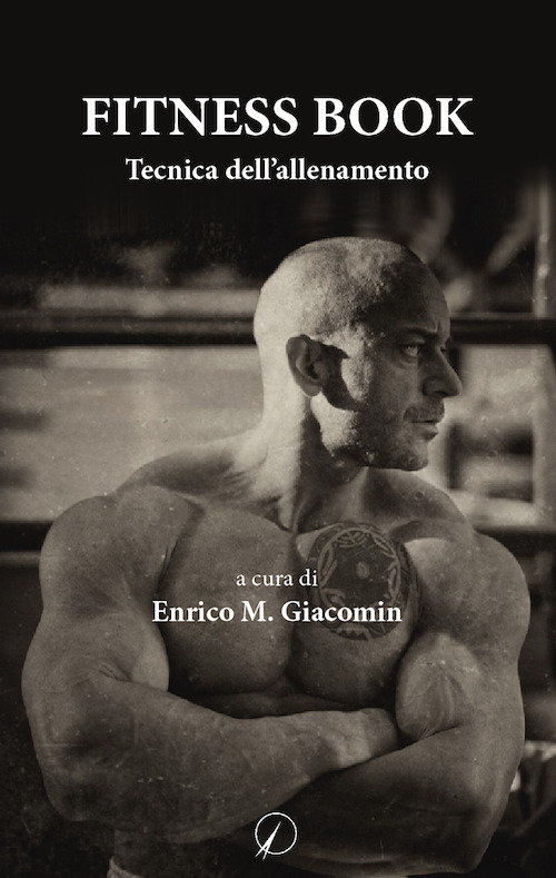 Fitness book. Tecnica dell'allenamento