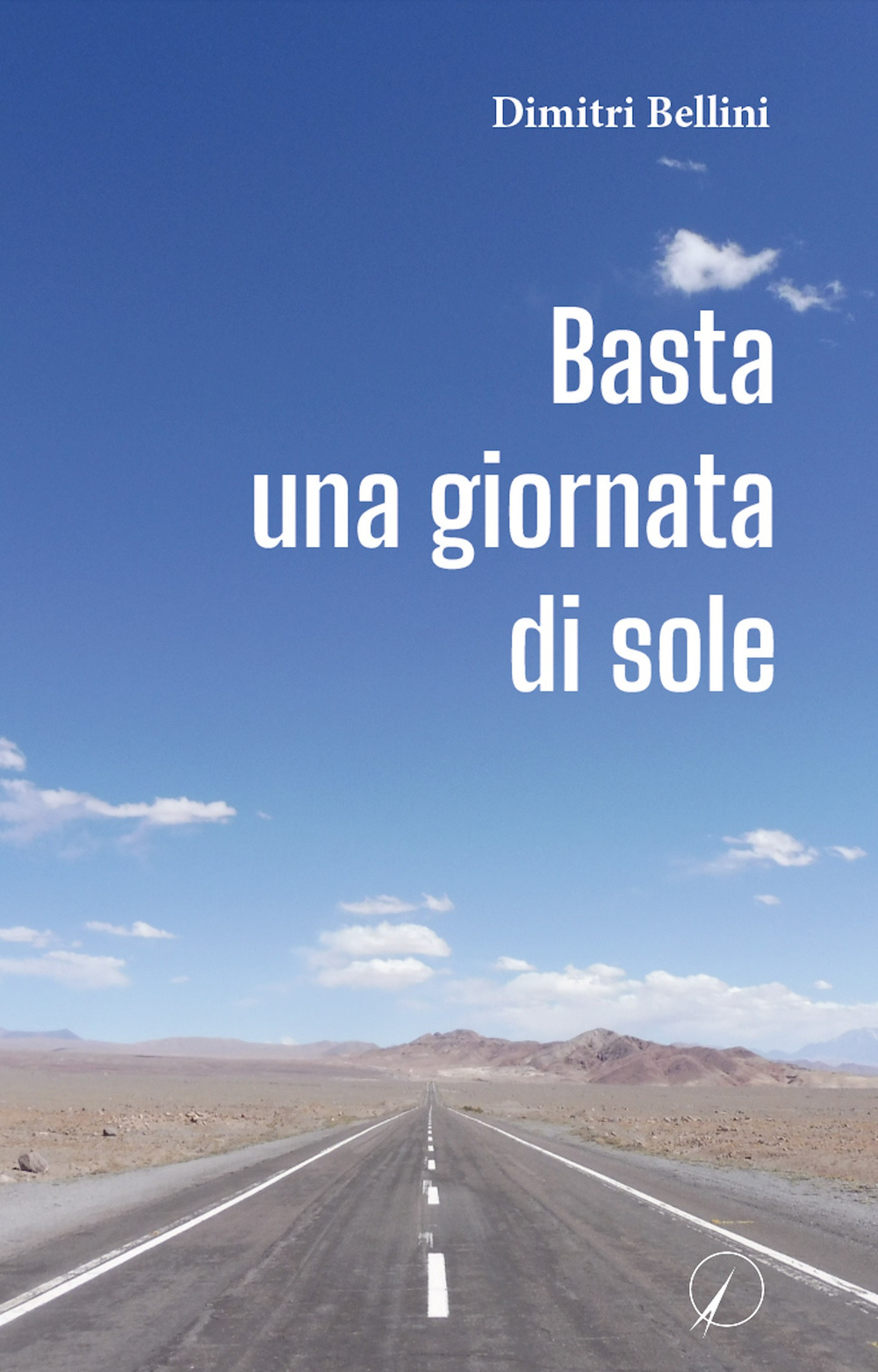 Basta una giornata di sole