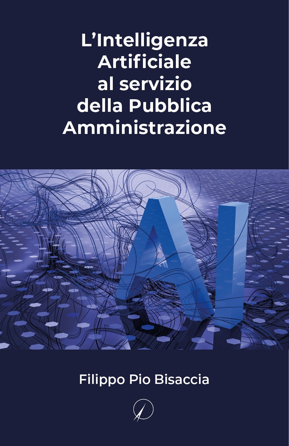 L'intelligenza artificiale al servizio della Pubblica Amministrazione