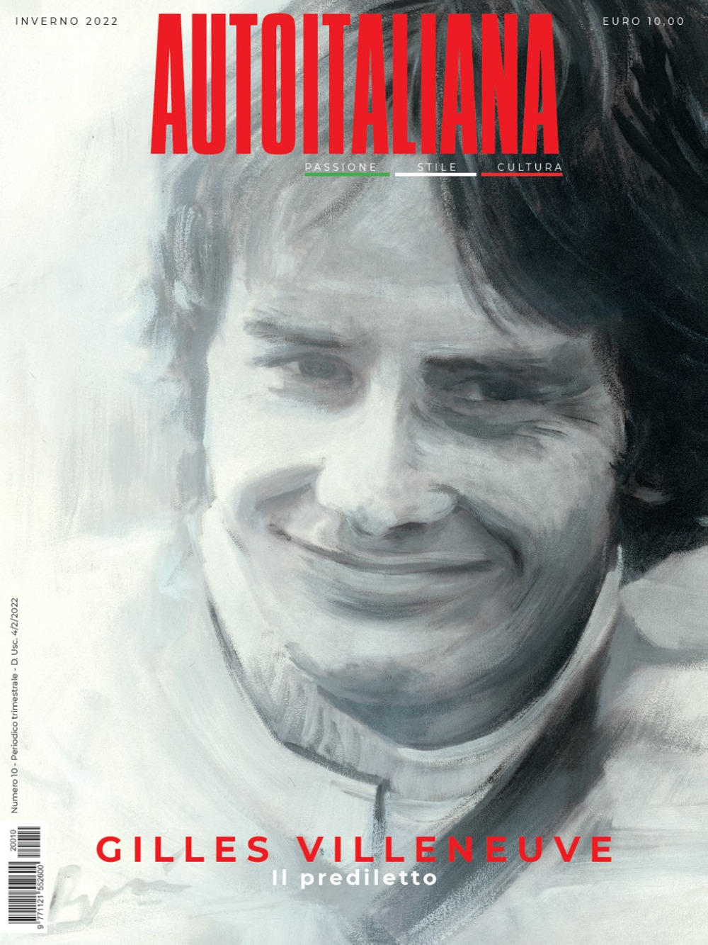 Auto italiana. Passione stile cultura. Vol. 10: Gilles Villeneuve. Il prediletto