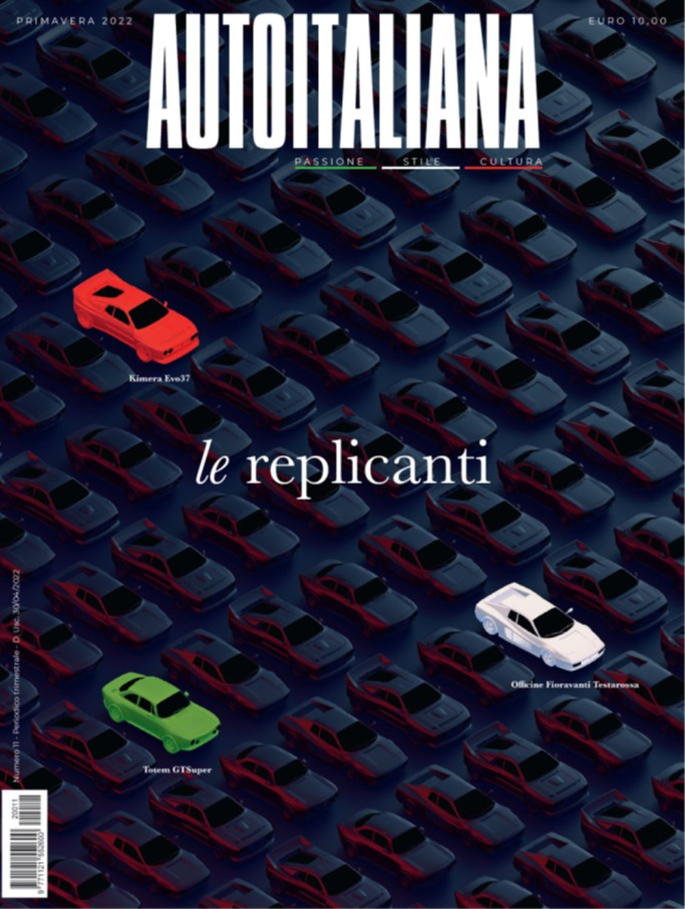 Auto italiana. Passione stile cultura. Vol. 11: Le replicanti