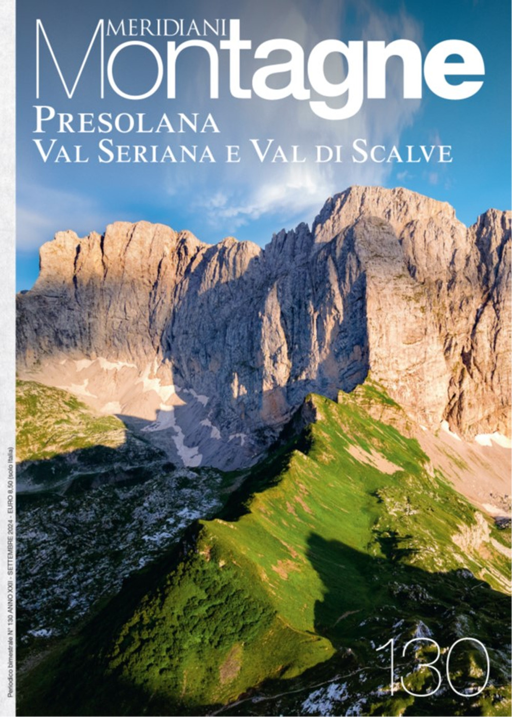 Presolana, Val Seriana e Valle di Scalve