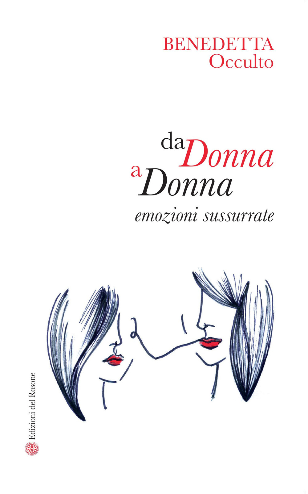 Da donna a donna. Emozioni sussurrate