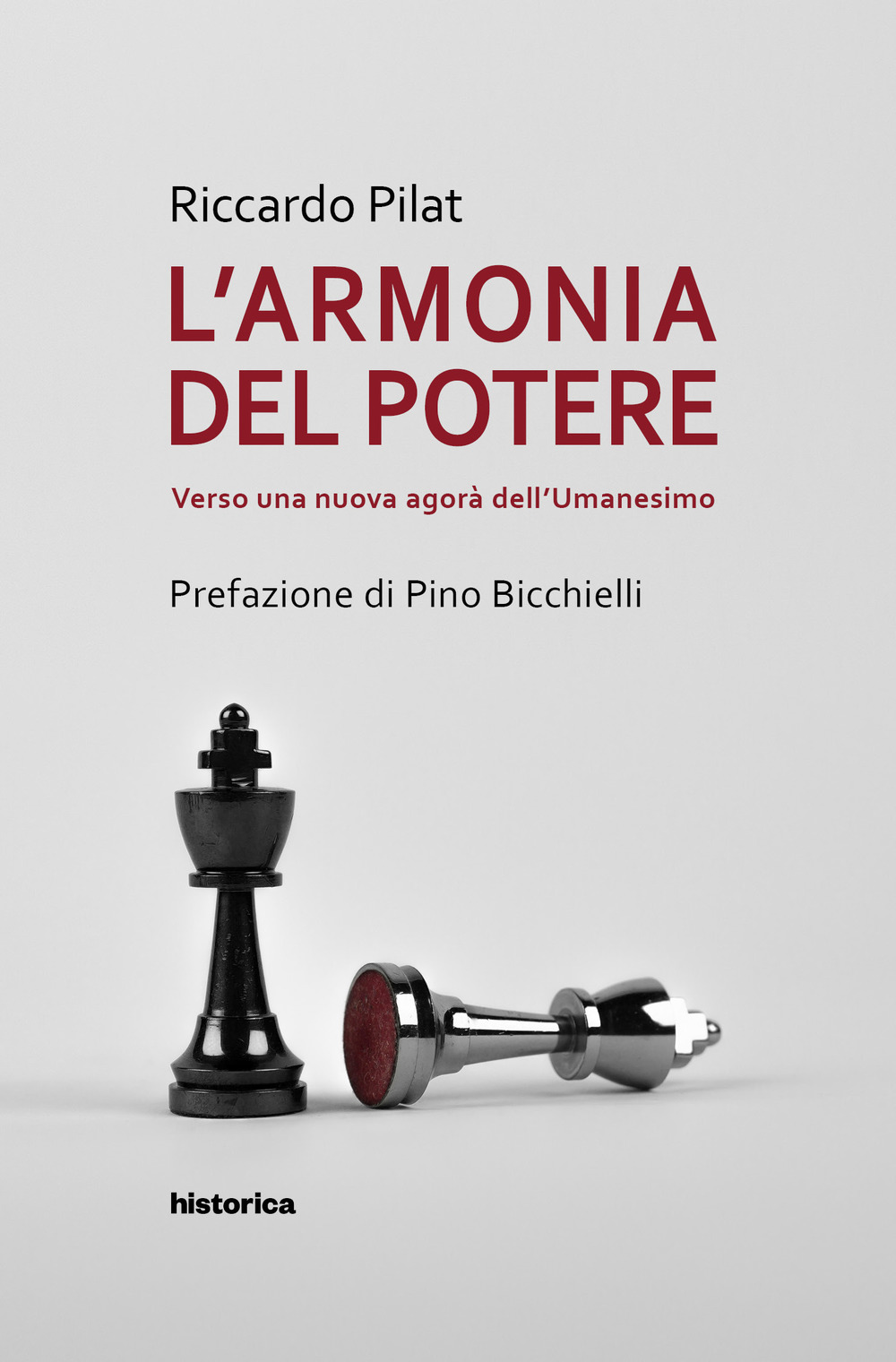 L'armonia del potere. Verso una nuova agorà dell'umanesimo