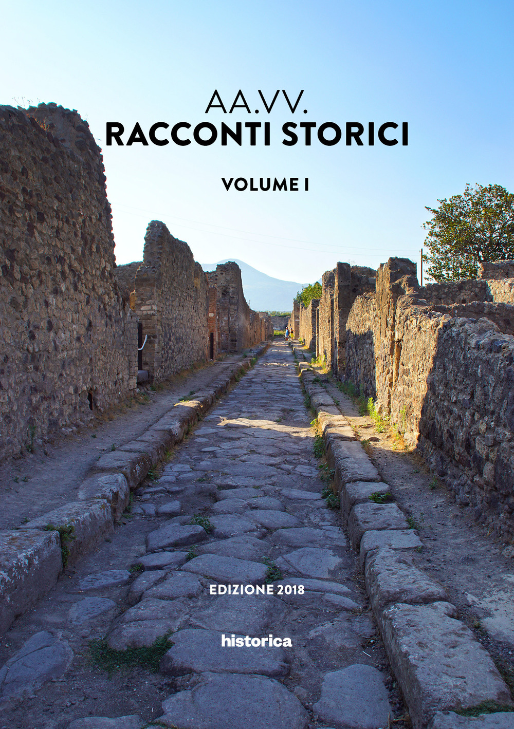 Racconti storici. Vol. 1