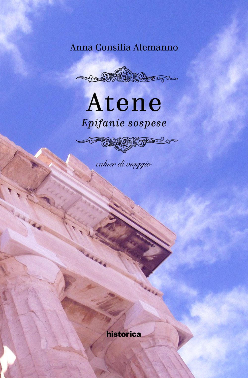 Atene. Epifanie sospese. Cahier di viaggio