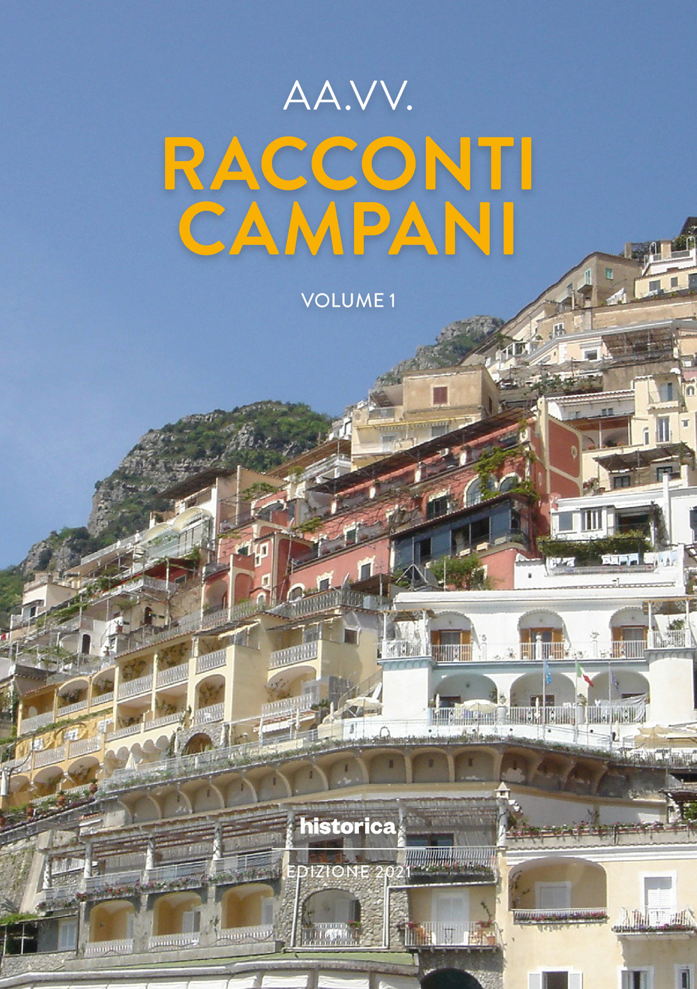 Racconti campani 2021. Vol. 1