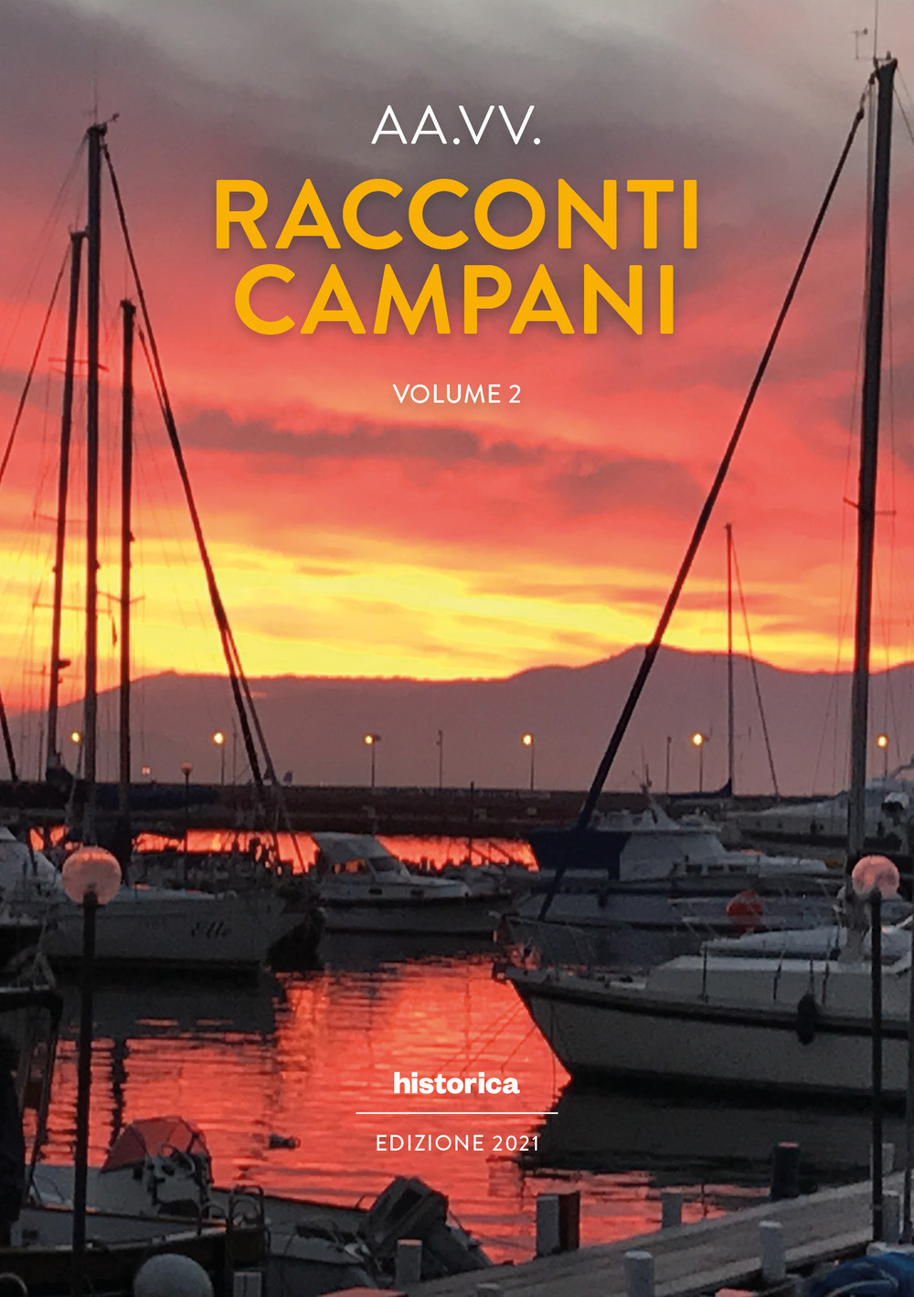 Racconti campani 2021. Vol. 2