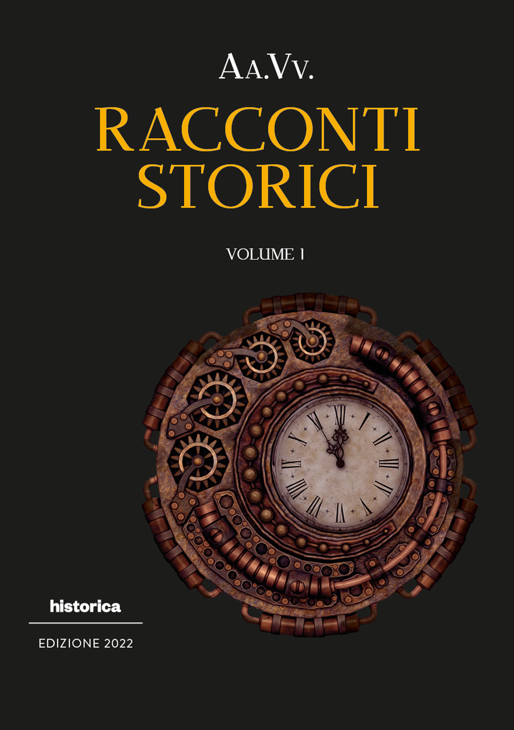 Racconti storici 2022. Vol. 1