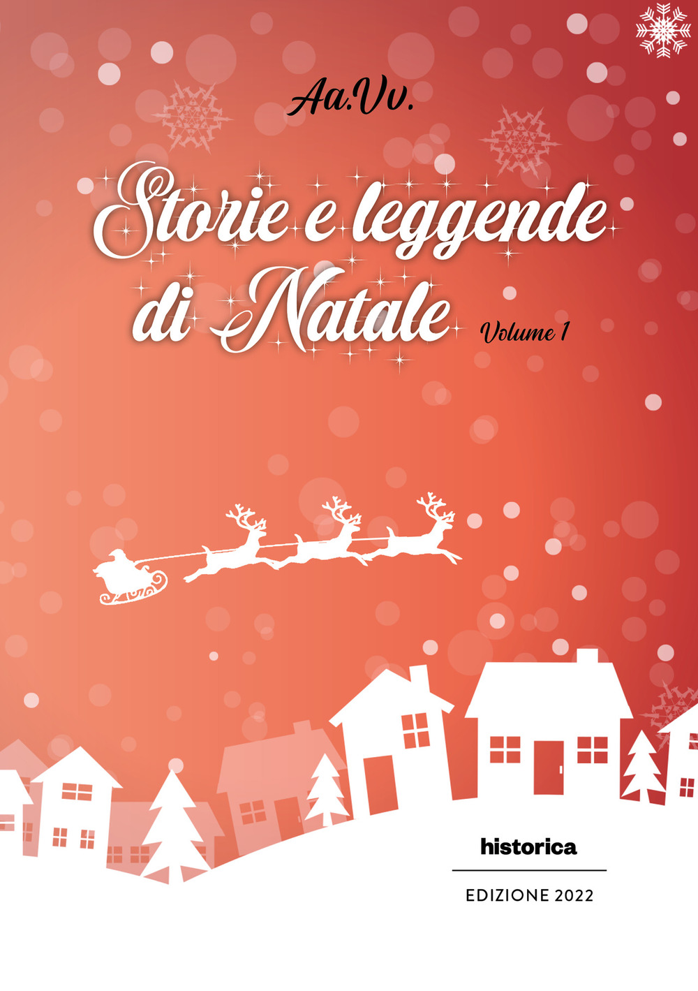 Storie e leggende di Natale. Vol. 1