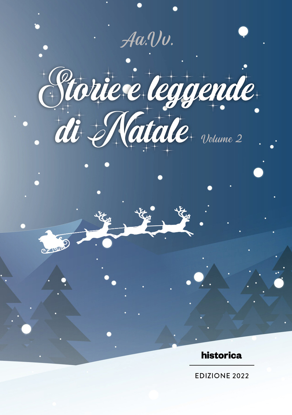 Storie e leggende di Natale. Vol. 2