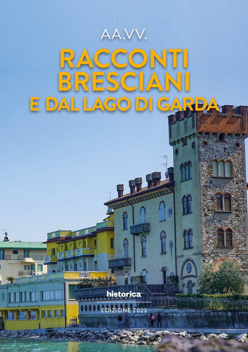 Racconti bresciani e dal Lago di Garda 2023