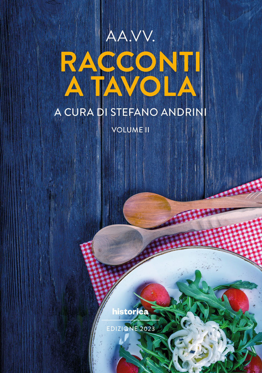 Racconti a tavola 2023. Vol. 2