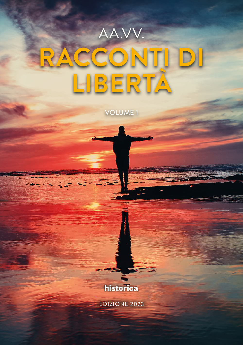 Racconti di libertà (2023). Vol. 1