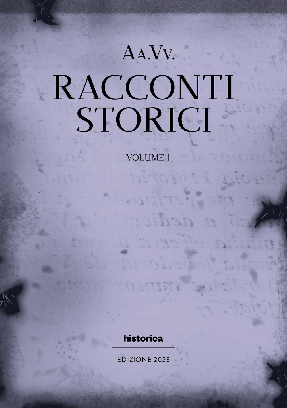 Racconti storici 2023. Vol. 1