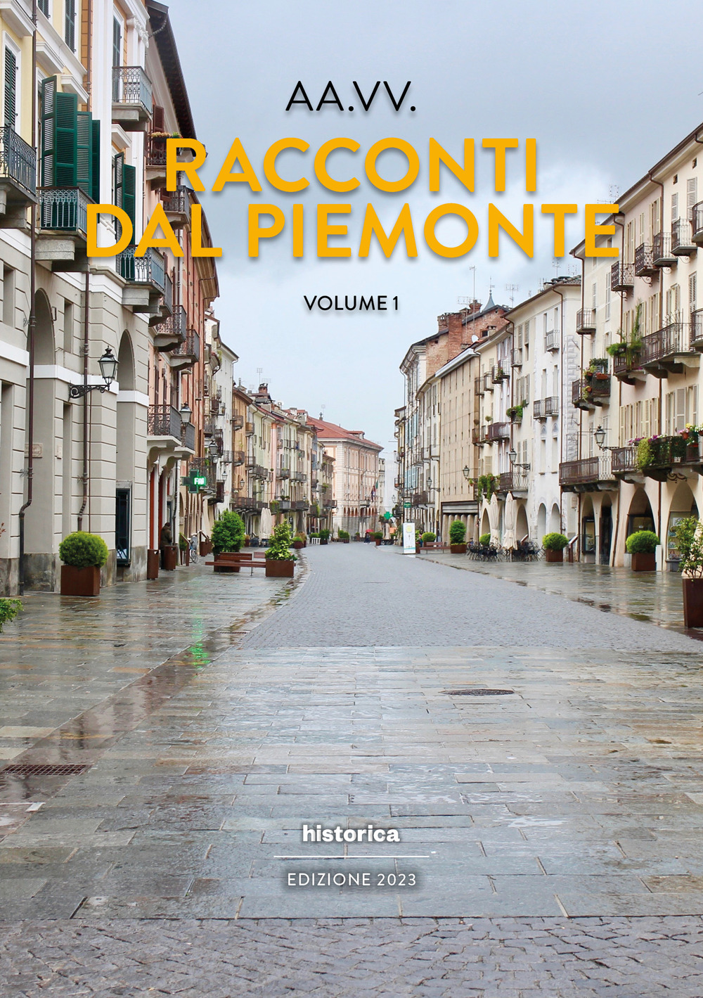 Racconti dal Piemonte. Vol. 1