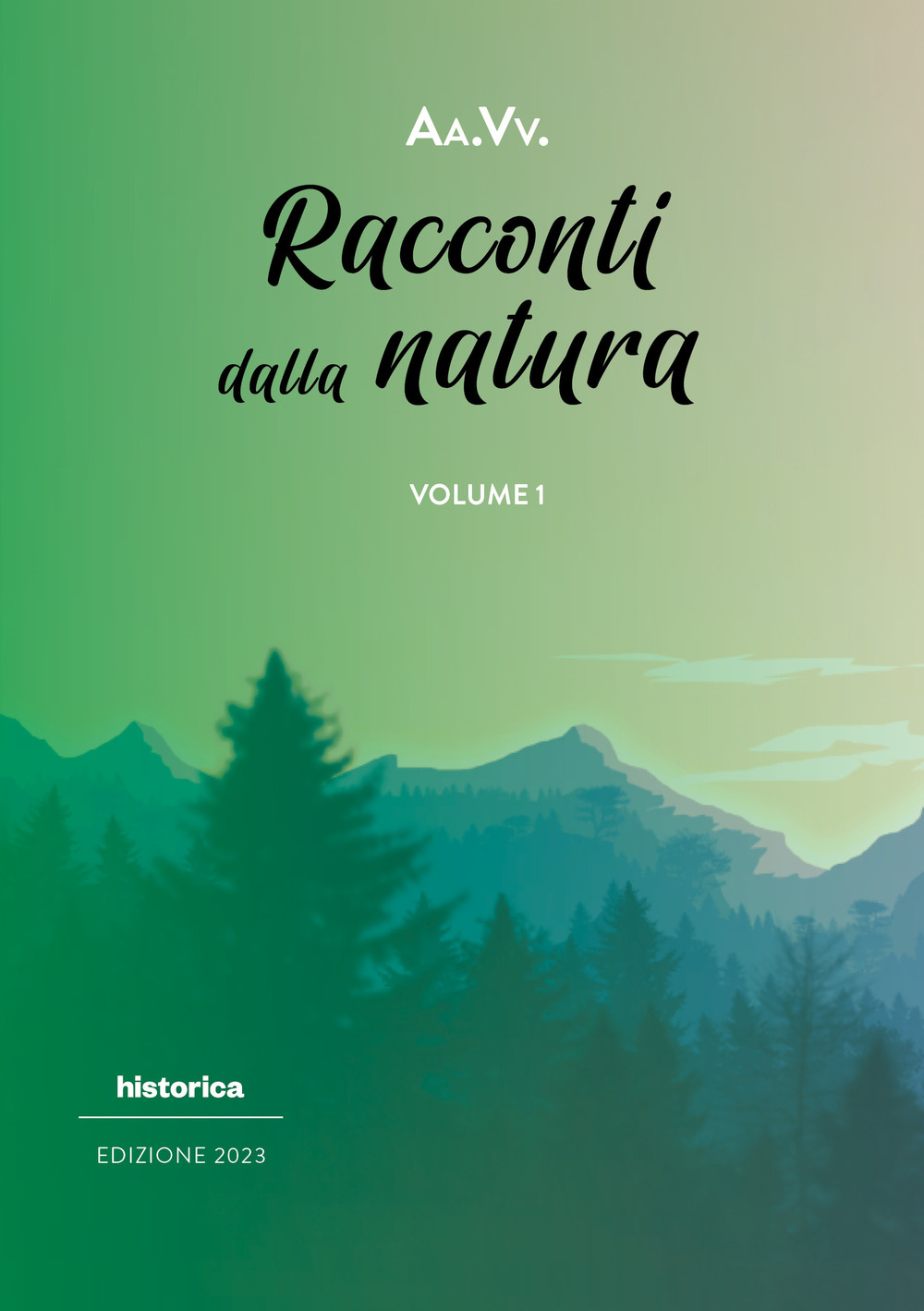 Racconti dalla natura 2023. Vol. 1