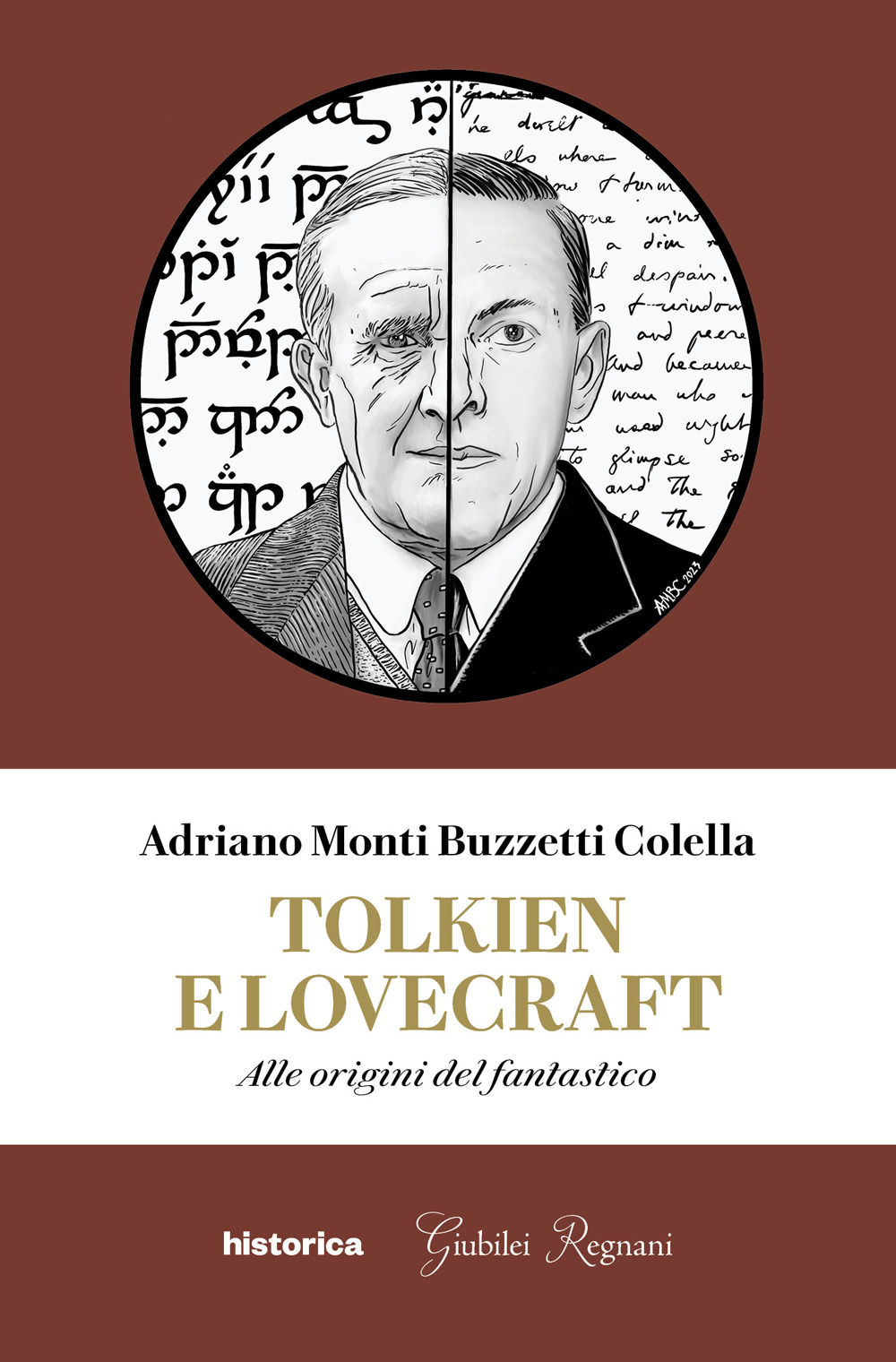 Tolkien e Lovecraft. Alle origini del fantastico