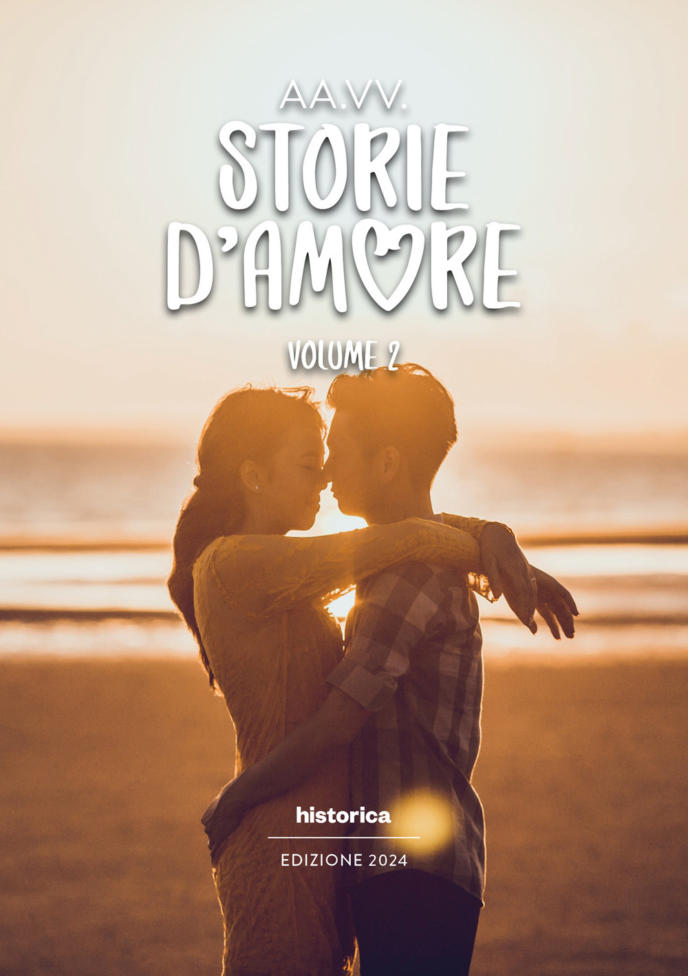 Storie d'amore 2024. Vol. 2