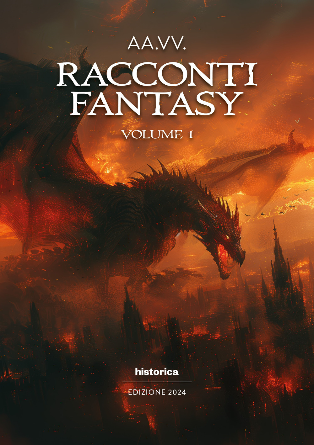 Racconti fantasy 2024. Vol. 1